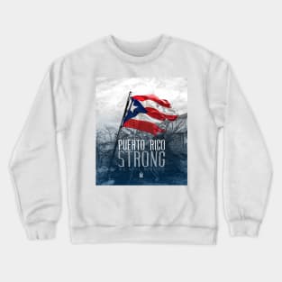 Puerto Rico Strong Crewneck Sweatshirt